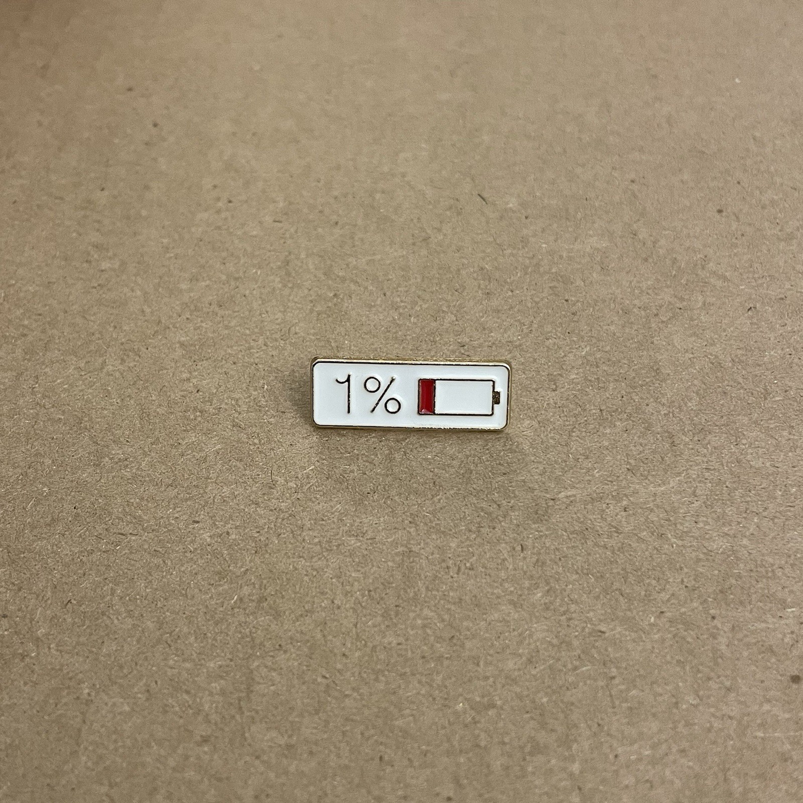 Pin – Battery – 1% – Tired – Fatigue