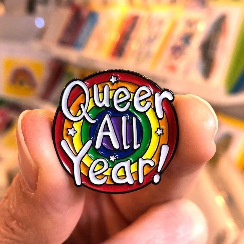 “Queer All Year” Pin by Sophie Green