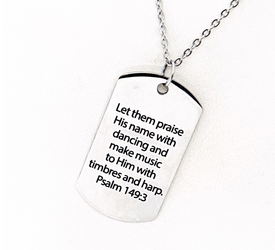 Let Them Praise His Name With With Dancing Necklace, Psalm 149 3, Make Music