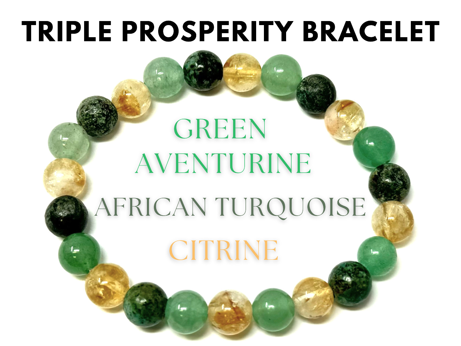 Prosperity Bracelet: 8 mm Beads (Citrine, Green Aventurine, & African Turquoise)
