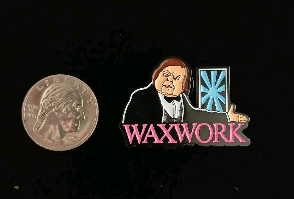 Waxwork 1988 Movie Film Horror Custom ENAMEL PIN 80s Hans Butler Rare Logo