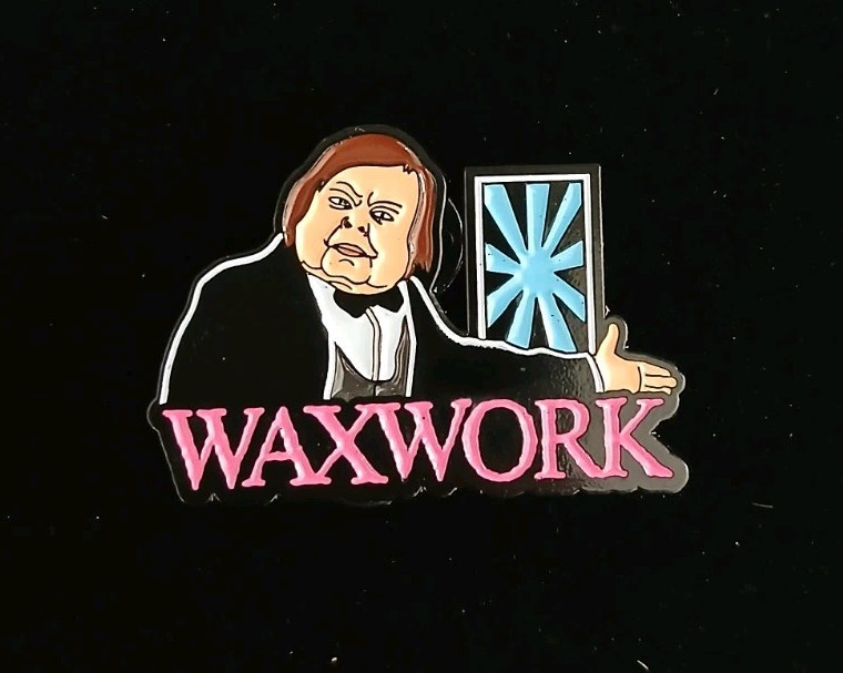 Waxwork 1988 Movie Film Horror Custom ENAMEL PIN 80s Hans Butler Rare Logo