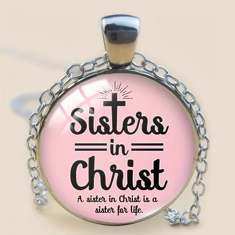 New Sisters in Christ Round Pendant Necklace Great Gift Idea