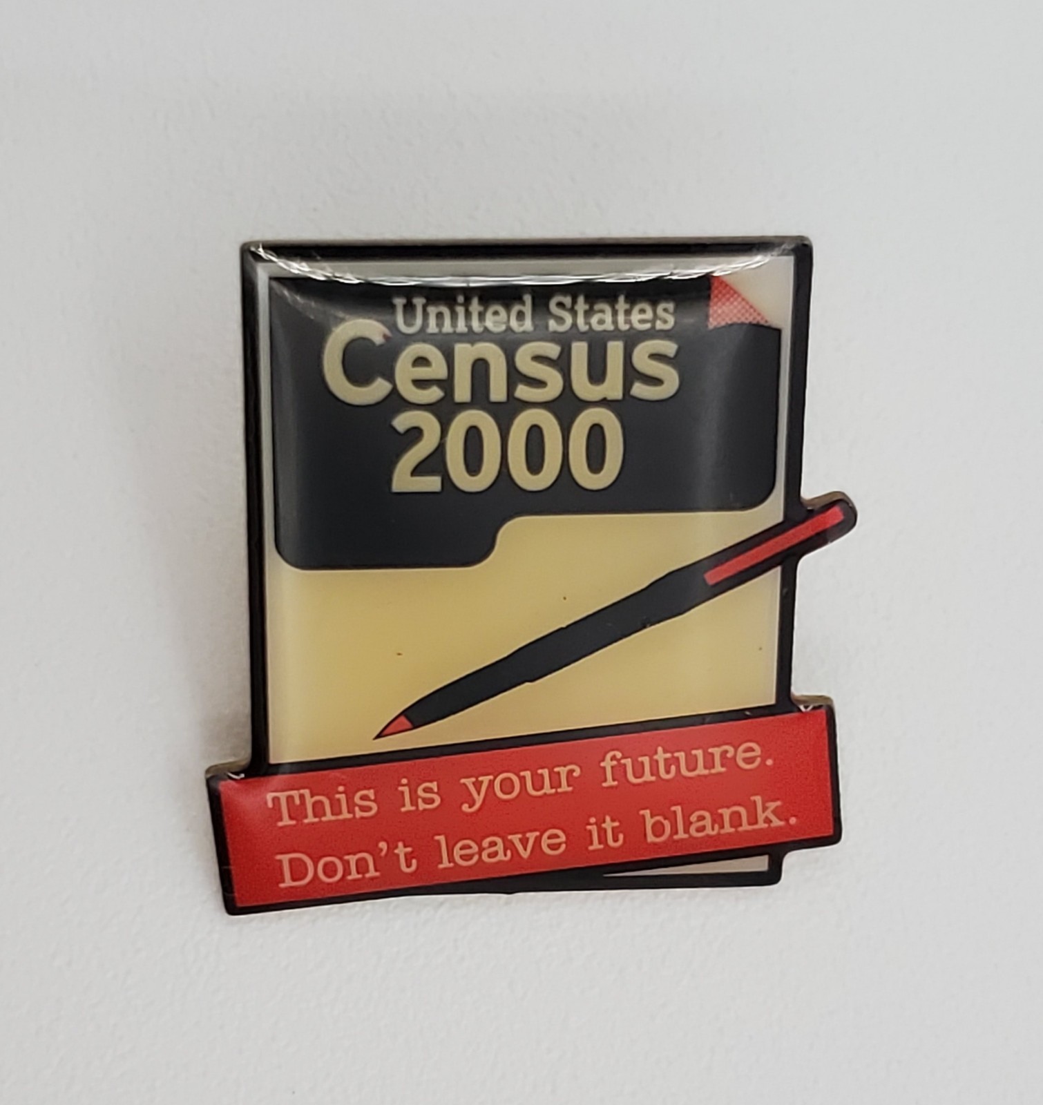 United States Census 2000 Volunteer Lapel Pin 1in Slogan Metal Promotional VTG