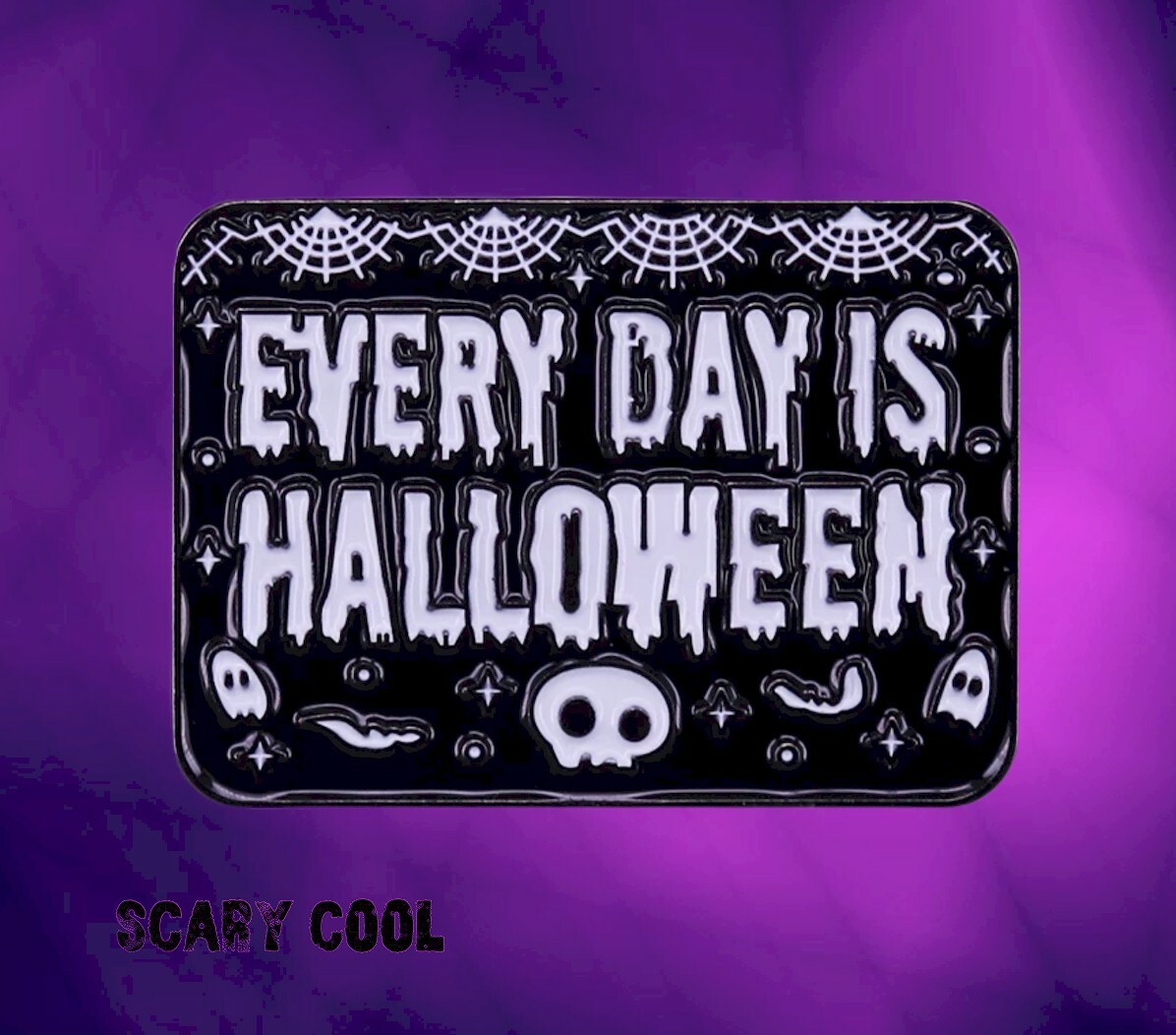 New Every day Is Halloween Black Gothic Punk Brooch Retro Pin