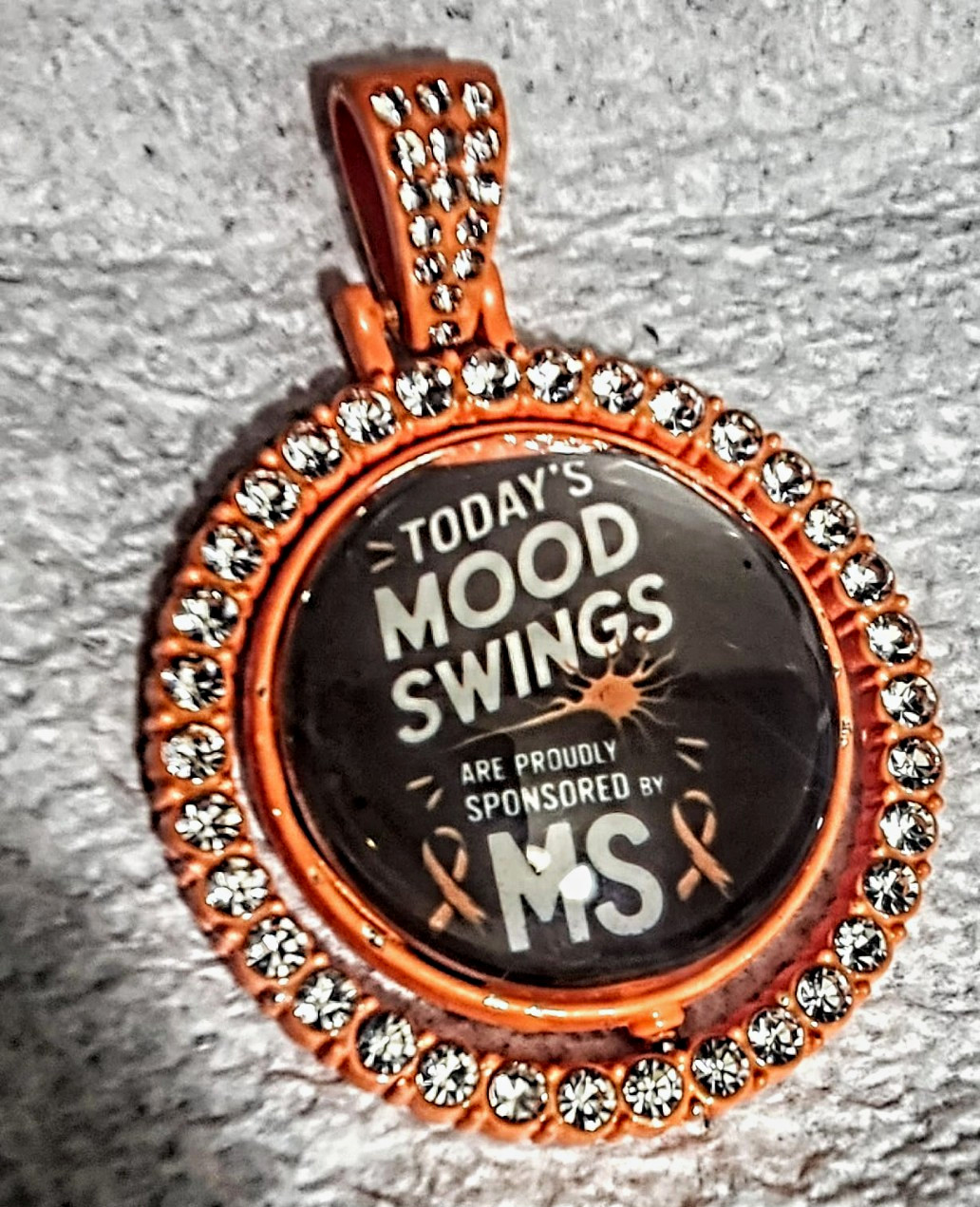 Multiple Sclerosis awareness Humorous Pendant Orange This Spinning Fun .