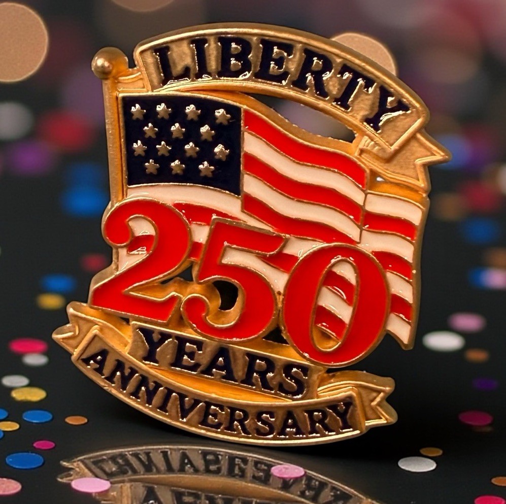 Enamel Pin America 250 Years Anniversary Liberty Lapel United States Patriotic