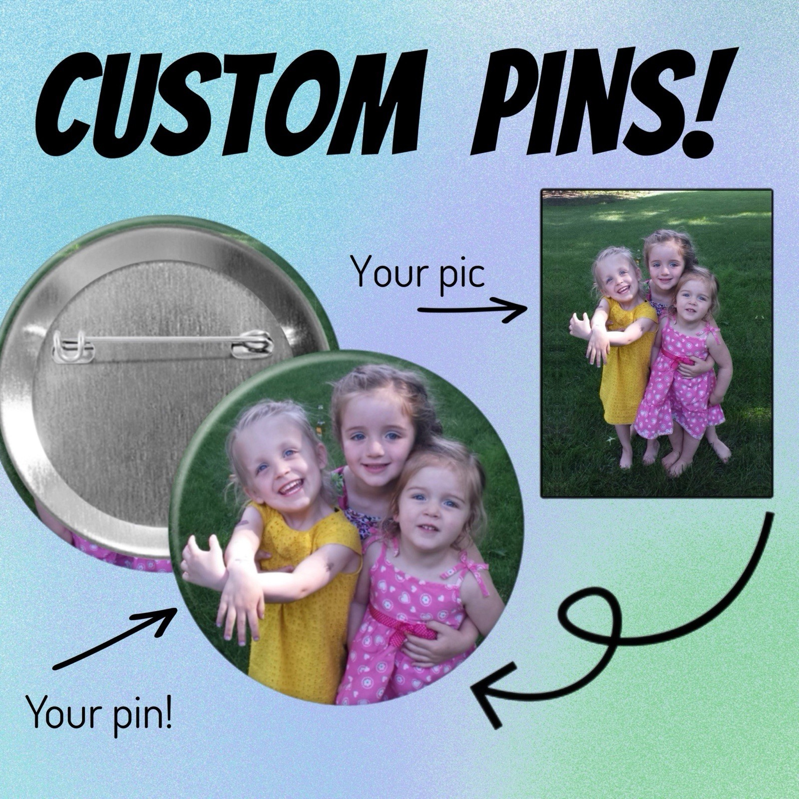 CUSTOM PINBACK BUTTONS Four sizes! Pin Customized Personalized Create Your Own