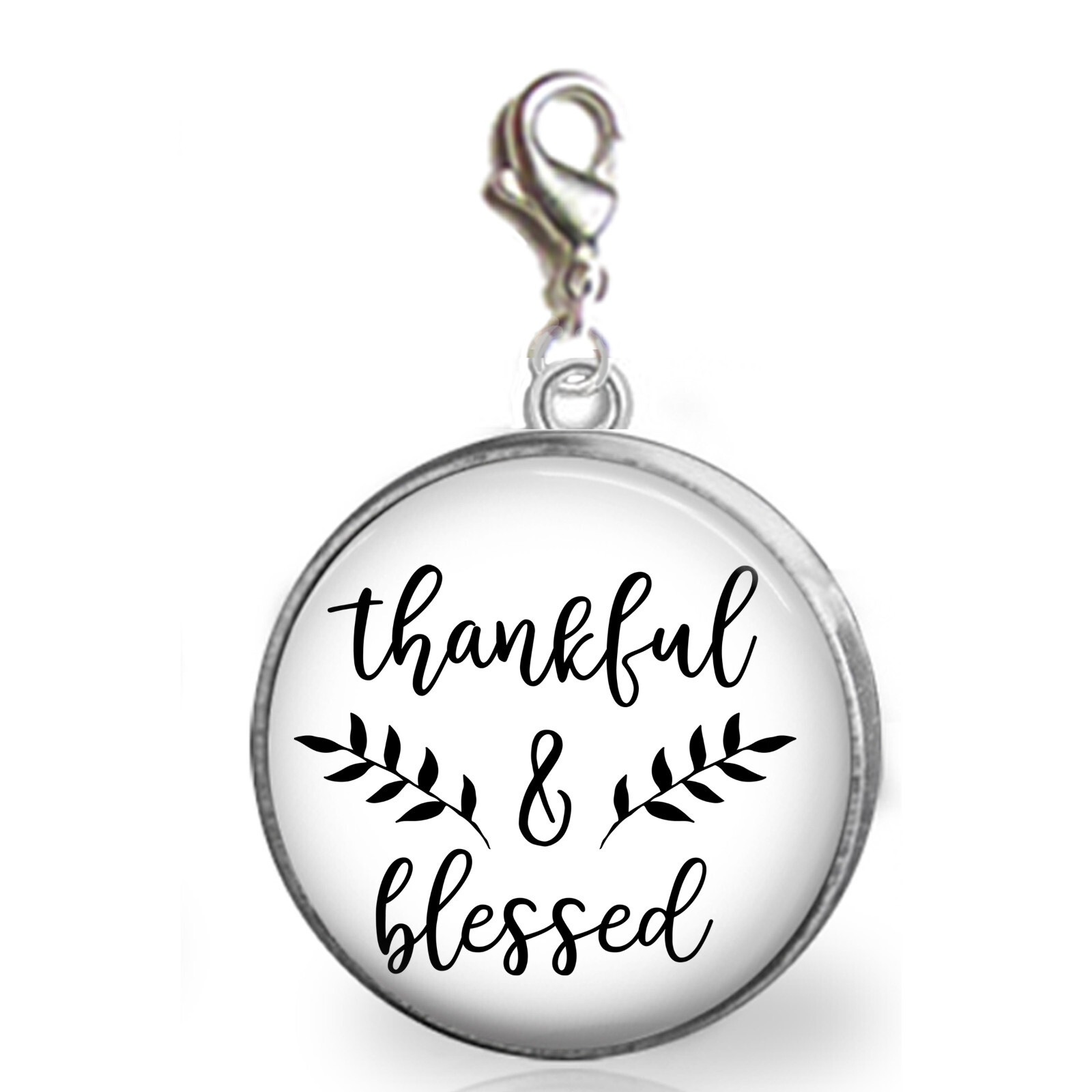 Thankful & Blessed Clip On Charm for Bracelet Zipper Pull Purse Charm Grateful