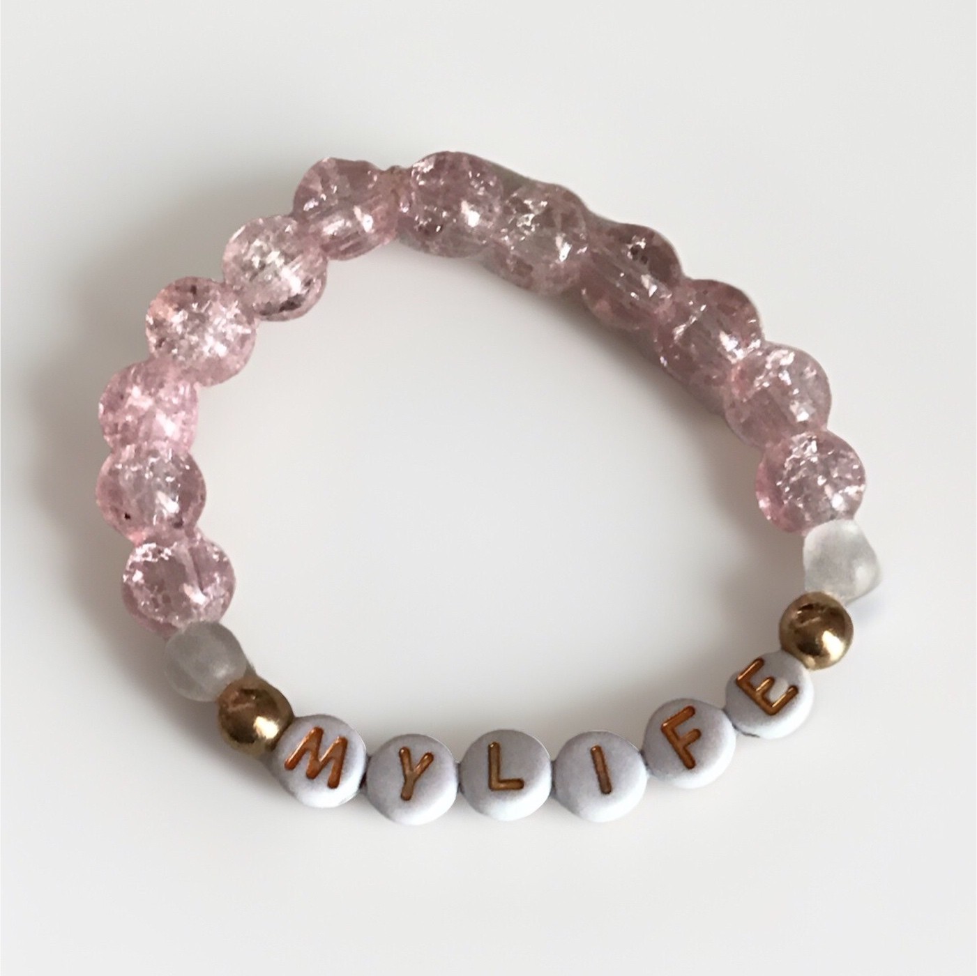 Pink Beaded Stretch Slip-On Bracelet “MY LIFE” White Letter & Gold Beads