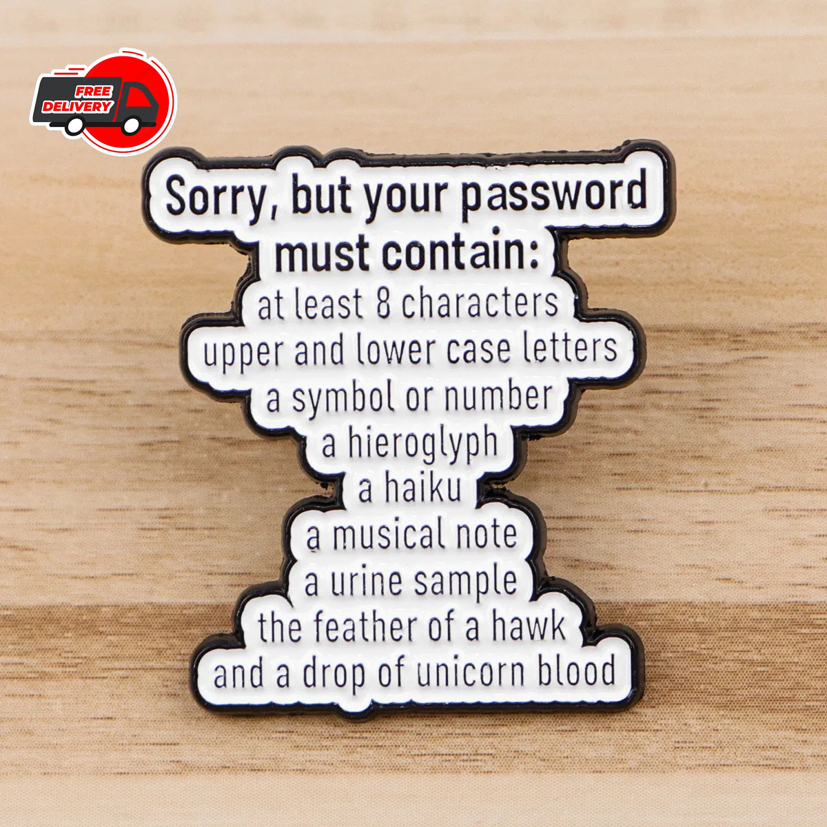 Funny Quote Enamel Pin Metal Brooch Badge Backpack Accessory Gift Jewelry