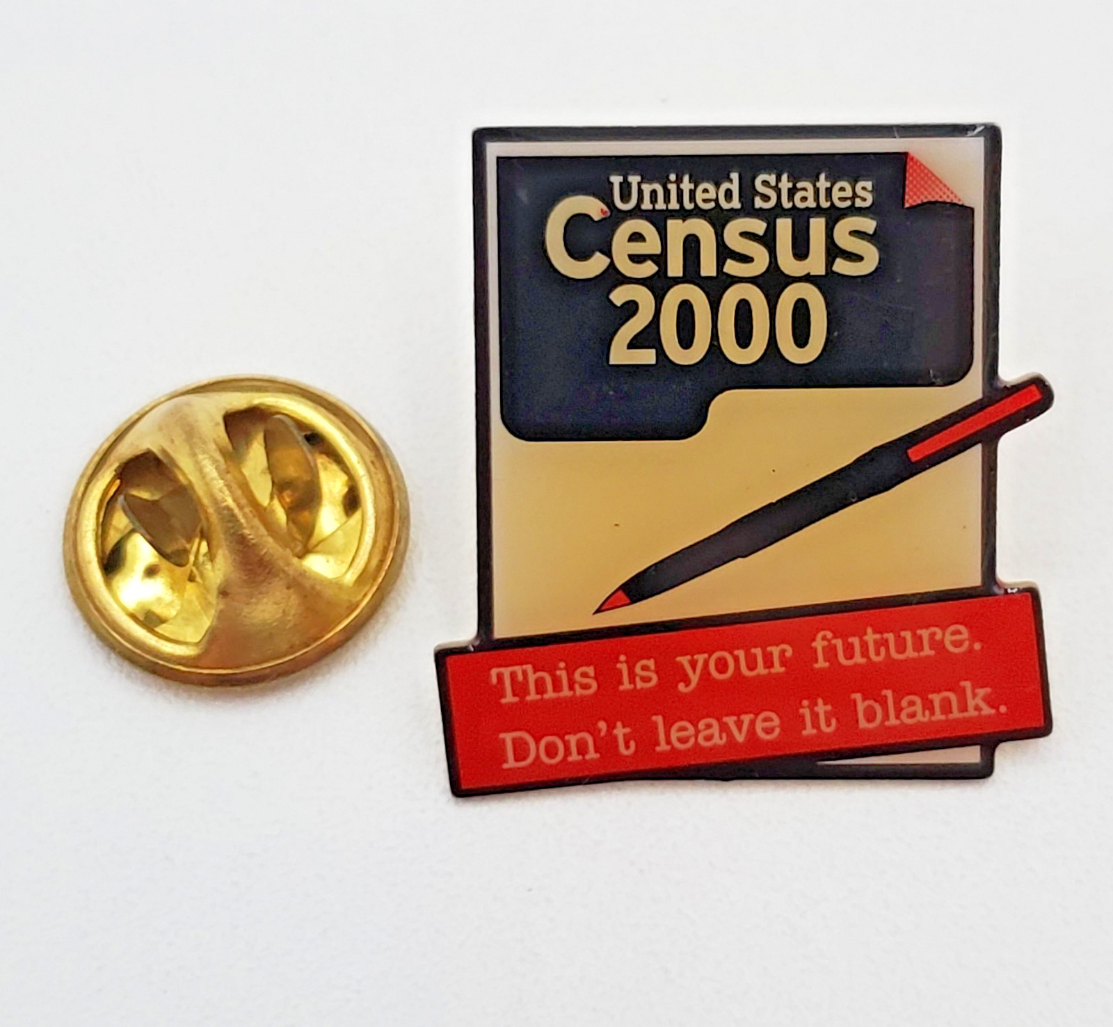 United States Census 2000 Volunteer Lapel Pin 1in Slogan Metal Promotional VTG