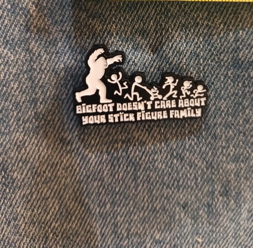 BIGFOOT AND STICK FIGURE FAMILY-ENAMEL PIN-SHIP ALL THE PINS YOU BUY FOR $4.99